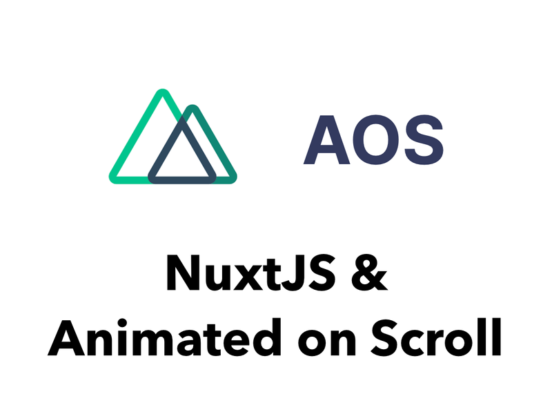 Nuxt with Animated on Scroll Hero
